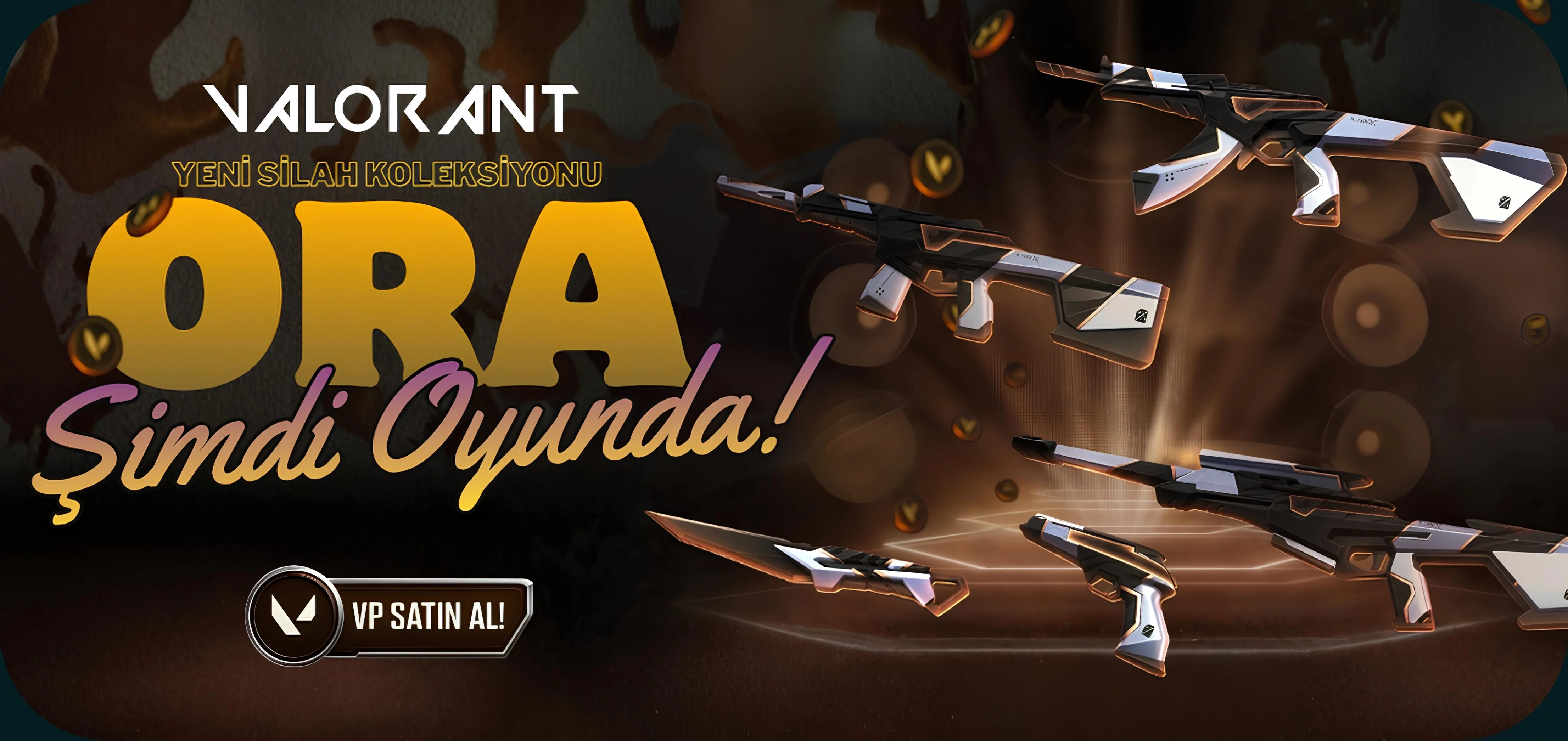 Ora Koleksiyonu Valorant